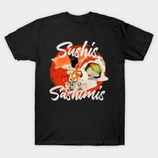 Shushis and Sashimis - Letterkenny T-Shirt